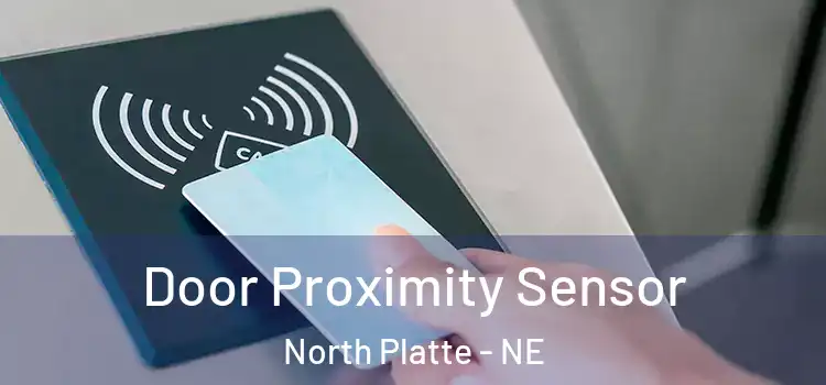Door Proximity Sensor North Platte - NE