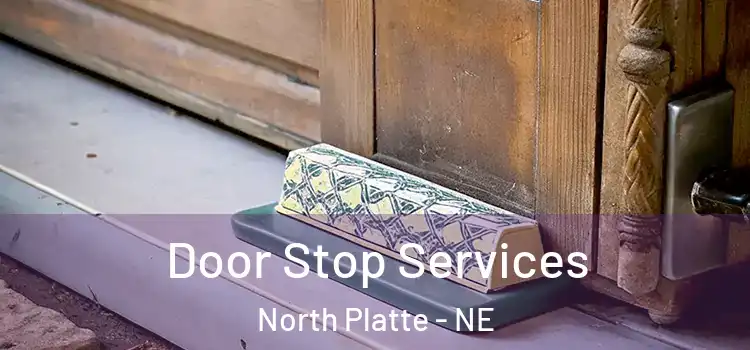 Door Stop Services North Platte - NE